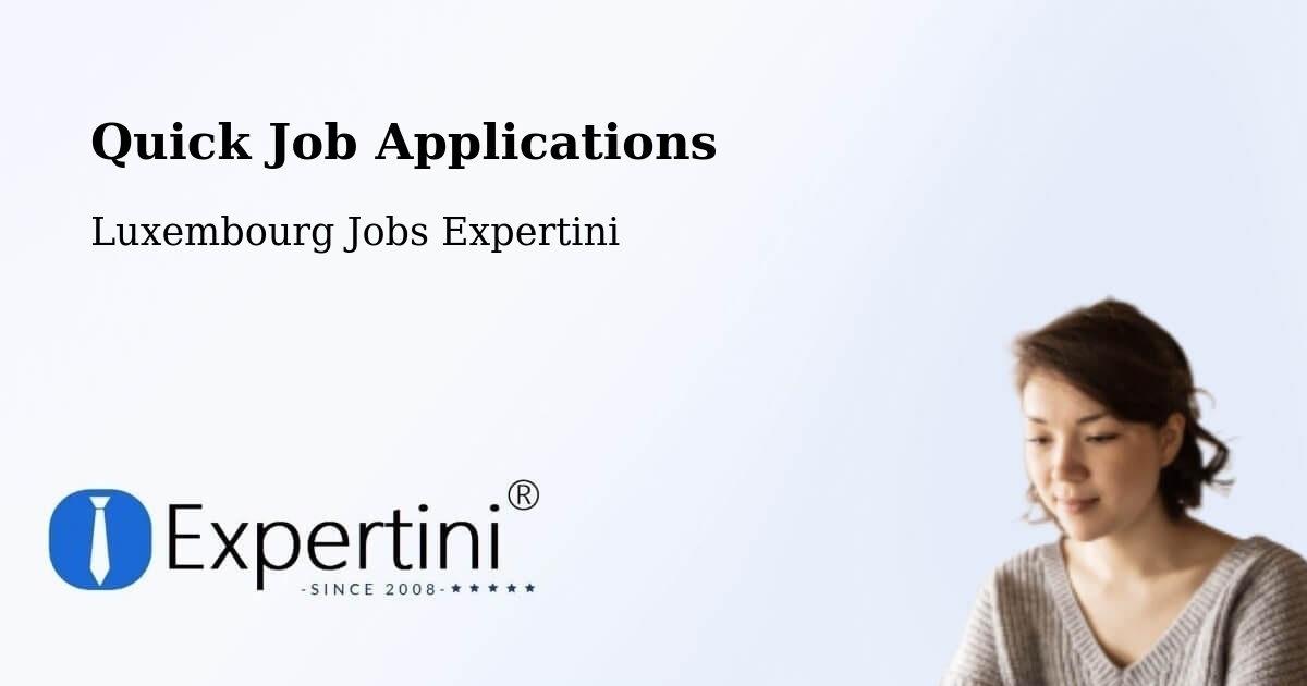 Quick Apply Feature – Mondercange - Luxembourg Jobs Expertini